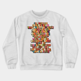 Funk Legends. Funky style typography. One nation under a groove. Crewneck Sweatshirt